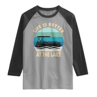 Funny Lake Life Raglan Shirt Vintage Life is Better at The Lake Pontoon Boat - Wonder Print Shop