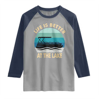 Funny Lake Life Raglan Shirt Vintage Life is Better at The Lake Pontoon Boat - Wonder Print Shop