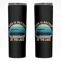 Funny Lake Life Skinny Tumbler Vintage Life is Better at The Lake Pontoon Boat - Wonder Print Shop