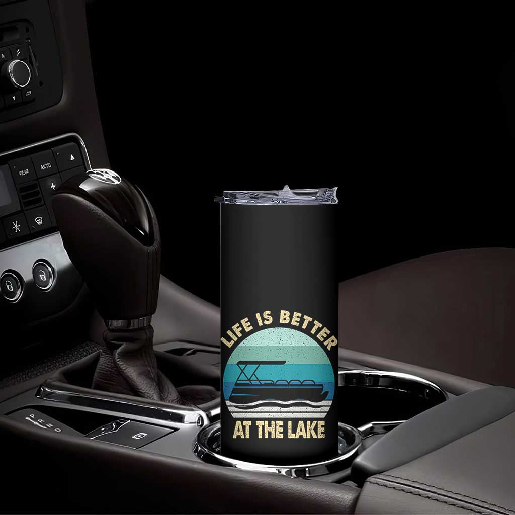 Funny Lake Life Skinny Tumbler Vintage Life is Better at The Lake Pontoon Boat - Wonder Print Shop
