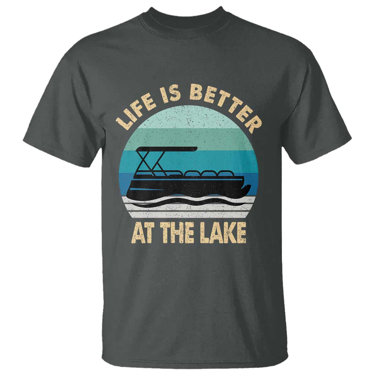 Funny Lake Life T Shirt Vintage Life is Better at The Lake Pontoon Boat - Wonder Print Shop