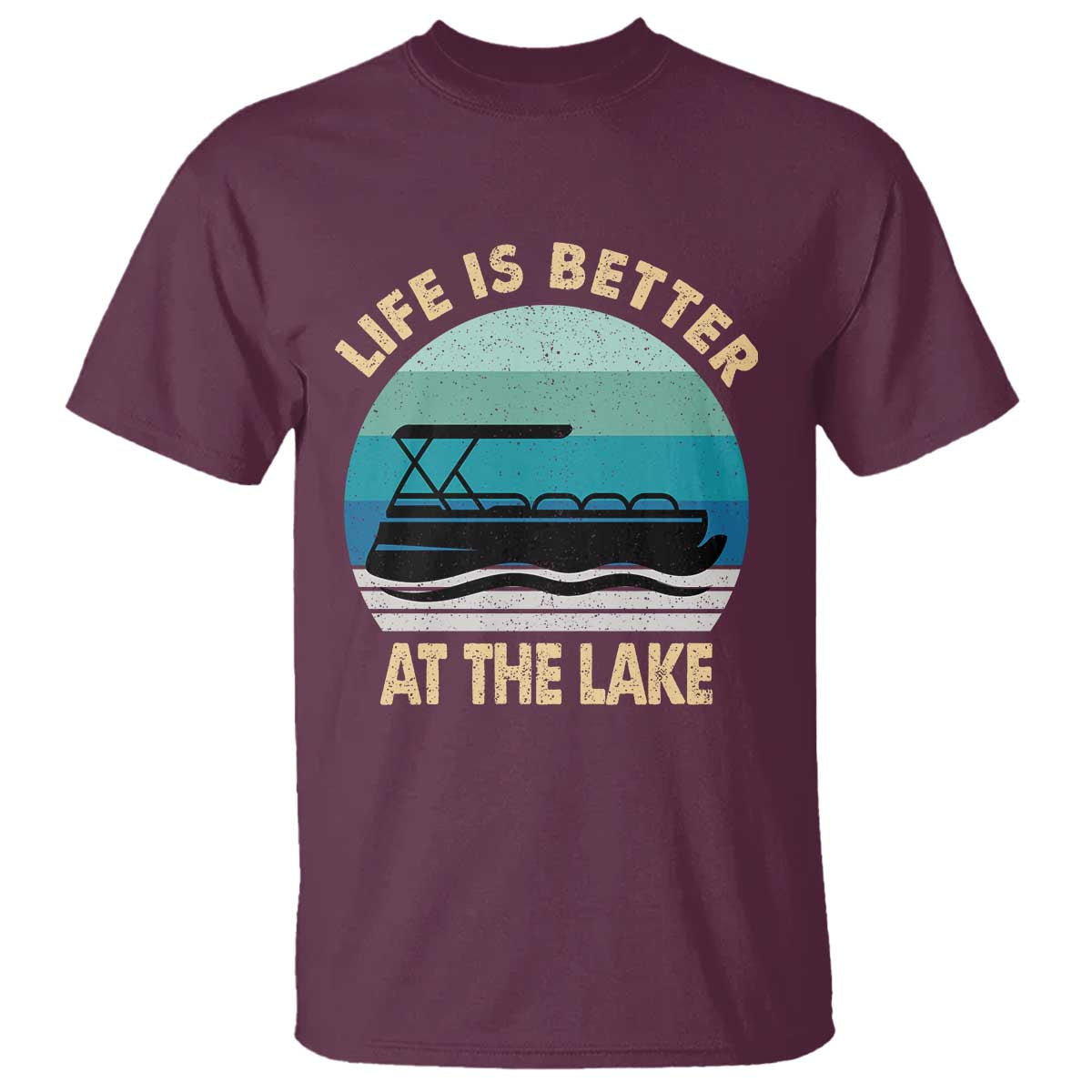 Funny Lake Life T Shirt Vintage Life is Better at The Lake Pontoon Boat - Wonder Print Shop