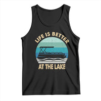 Funny Lake Life Tank Top Vintage Life is Better at The Lake Pontoon Boat - Wonder Print Shop