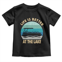 Funny Lake Life Toddler T Shirt Vintage Life is Better at The Lake Pontoon Boat - Wonder Print Shop