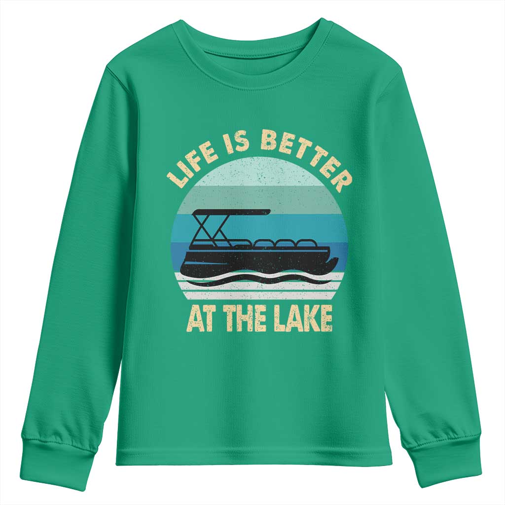 Funny Lake Life Youth Sweatshirt Vintage Life is Better at The Lake Pontoon Boat - Wonder Print Shop