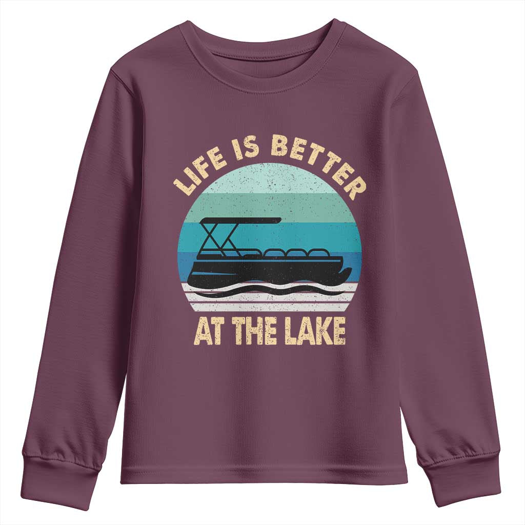 Funny Lake Life Youth Sweatshirt Vintage Life is Better at The Lake Pontoon Boat - Wonder Print Shop