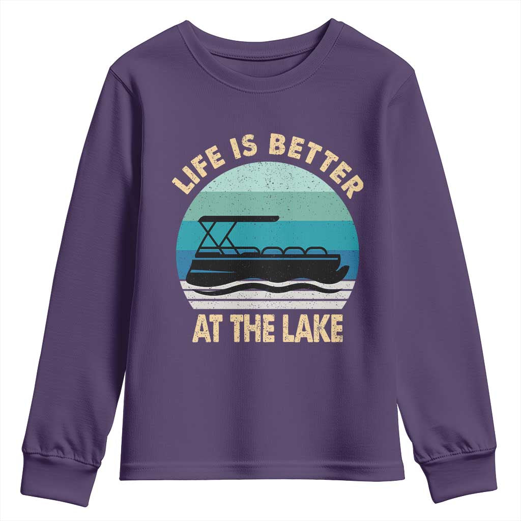 Funny Lake Life Youth Sweatshirt Vintage Life is Better at The Lake Pontoon Boat - Wonder Print Shop