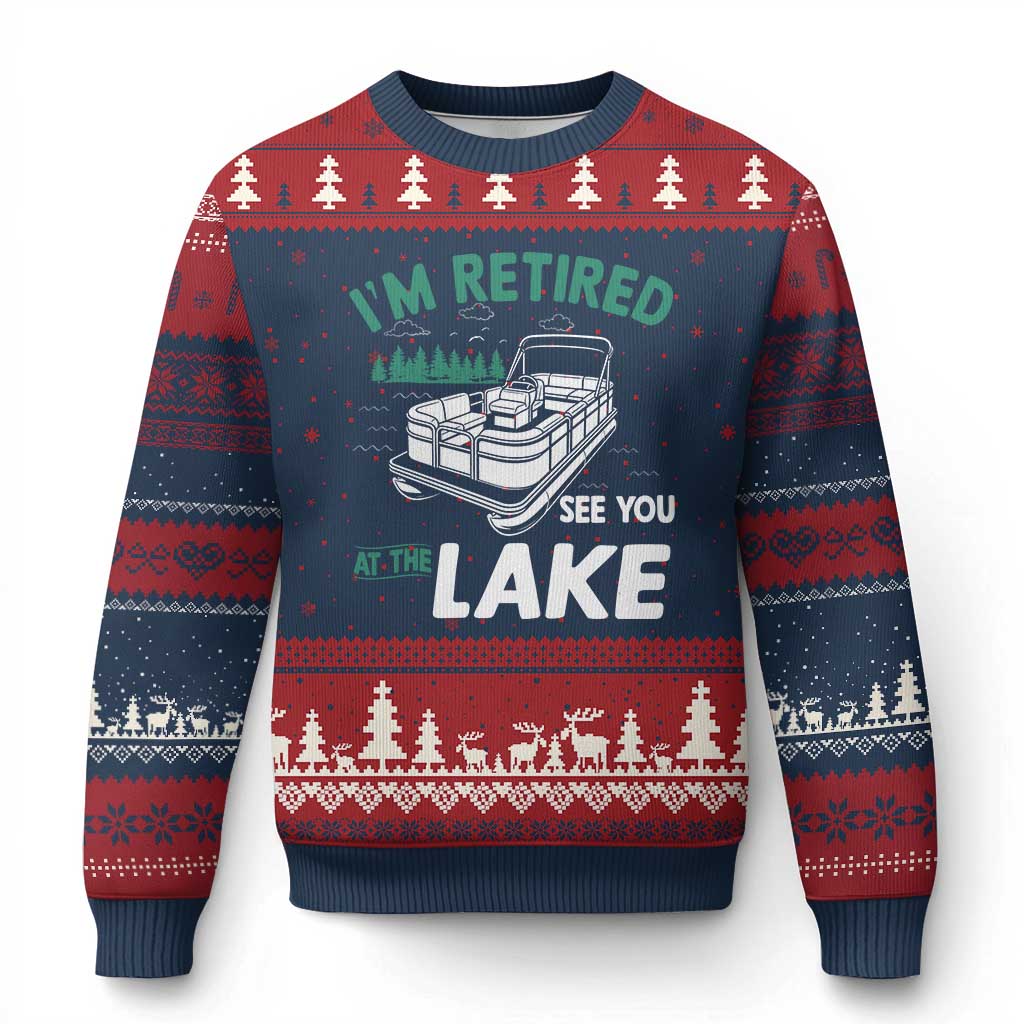 Im Retired See You At The Lake Ugly Christmas Sweater Funny Retirement Gifts Lake Lover Gifts - Wonder Print Shop