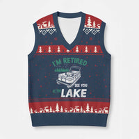 Im Retired See You At The Lake V-Neck Knit Sweater Vest Funny Retirement Gifts Lake Lover Gifts - Wonder Print Shop