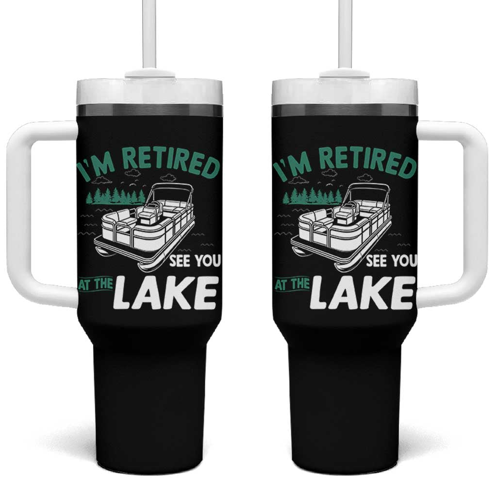 Im Retired See You At The Lake Tumbler With Handle Funny Retirement Gifts Lake Lover Gifts - Wonder Print Shop