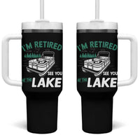 Im Retired See You At The Lake Tumbler With Handle Funny Retirement Gifts Lake Lover Gifts - Wonder Print Shop