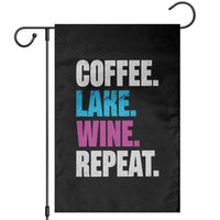 Funny Lake Life Garden Flag Coffee Lake Wine Repeat - Wonder Print Shop