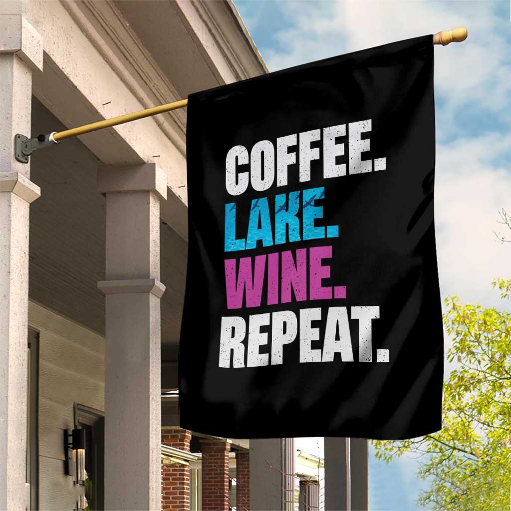 Funny Lake Life Garden Flag Coffee Lake Wine Repeat - Wonder Print Shop