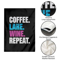 Funny Lake Life Garden Flag Coffee Lake Wine Repeat - Wonder Print Shop