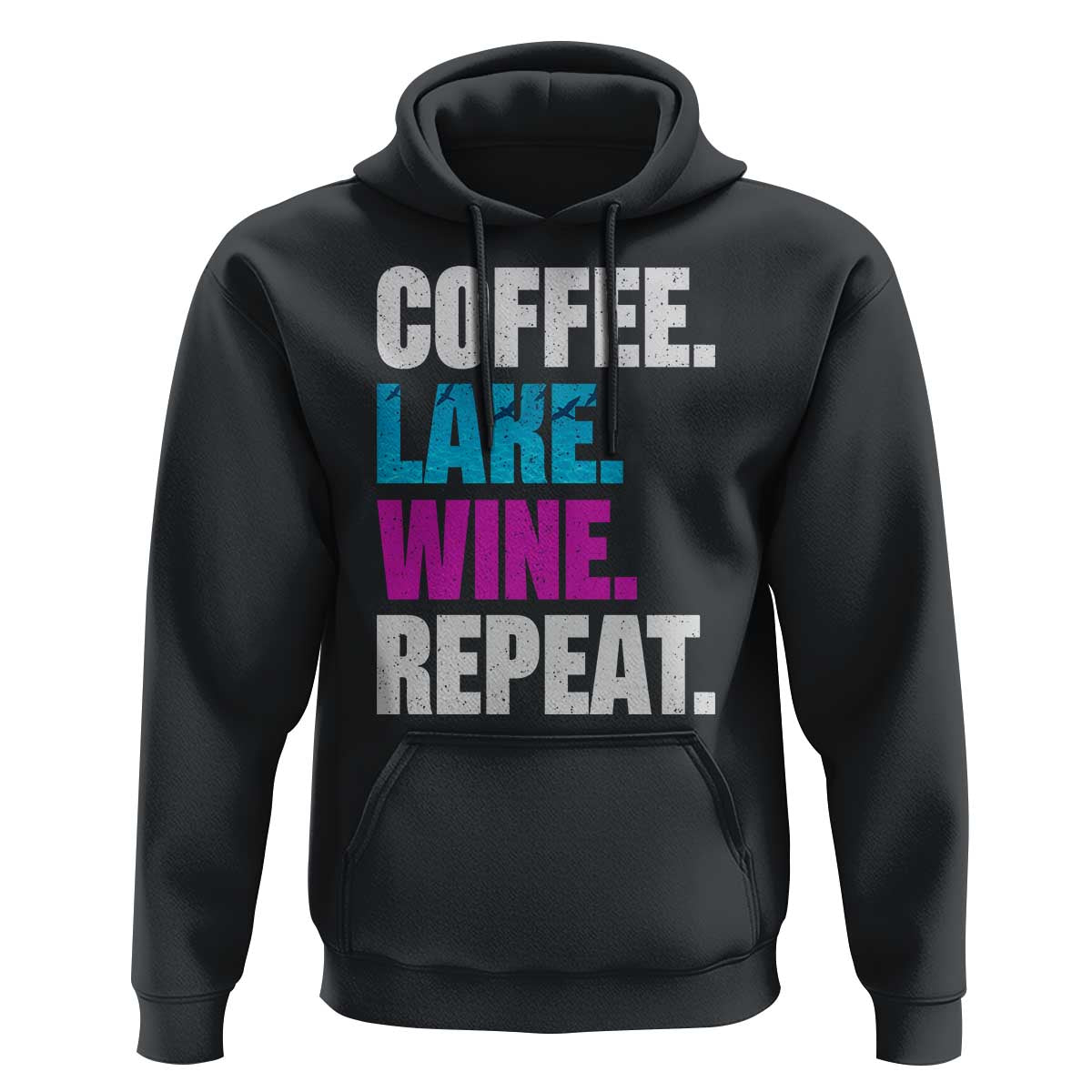 Funny Lake Life Hoodie Coffee Lake Wine Repeat - Wonder Print Shop