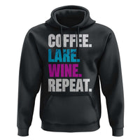 Funny Lake Life Hoodie Coffee Lake Wine Repeat - Wonder Print Shop