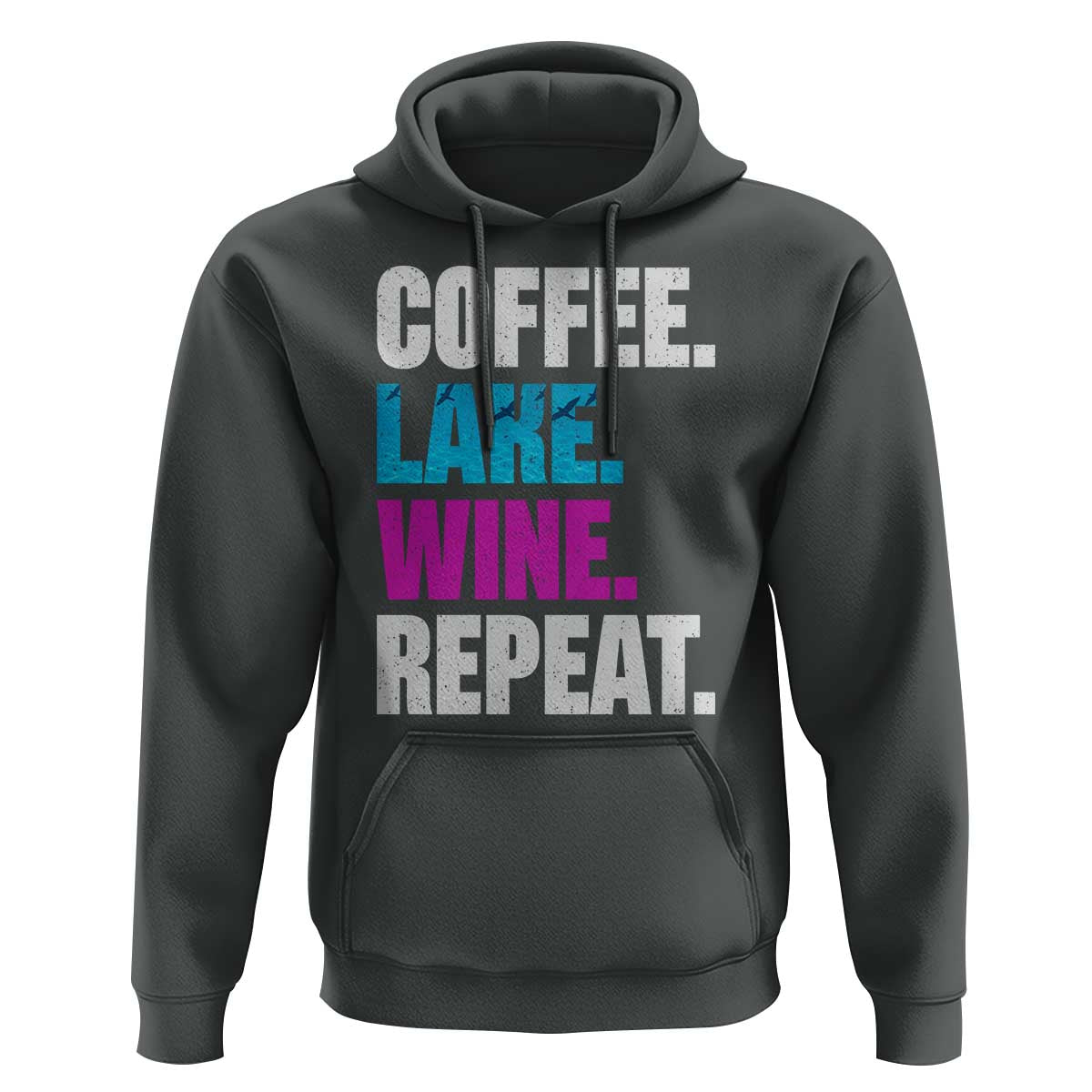 Funny Lake Life Hoodie Coffee Lake Wine Repeat - Wonder Print Shop