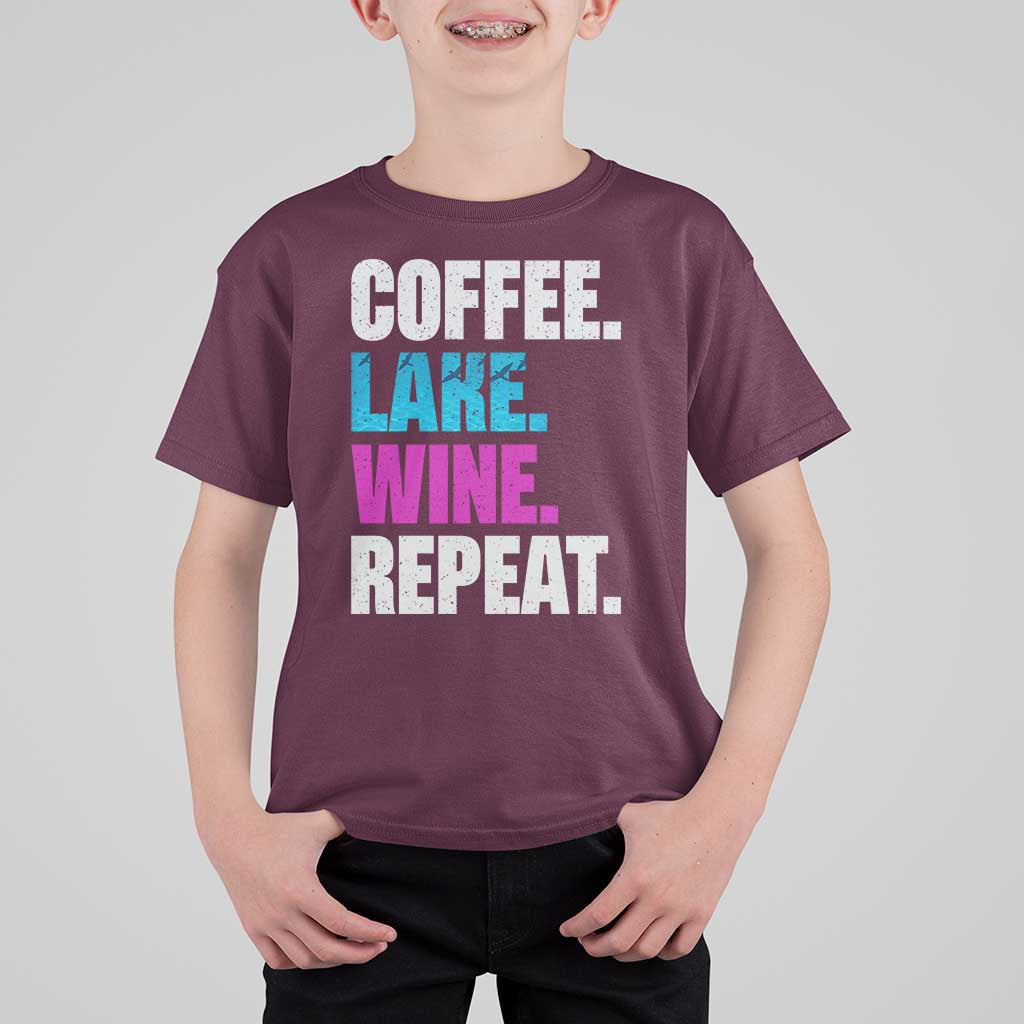 Funny Lake Life T Shirt For Kid Coffee Lake Wine Repeat - Wonder Print Shop