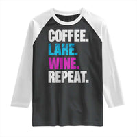 Funny Lake Life Raglan Shirt Coffee Lake Wine Repeat - Wonder Print Shop
