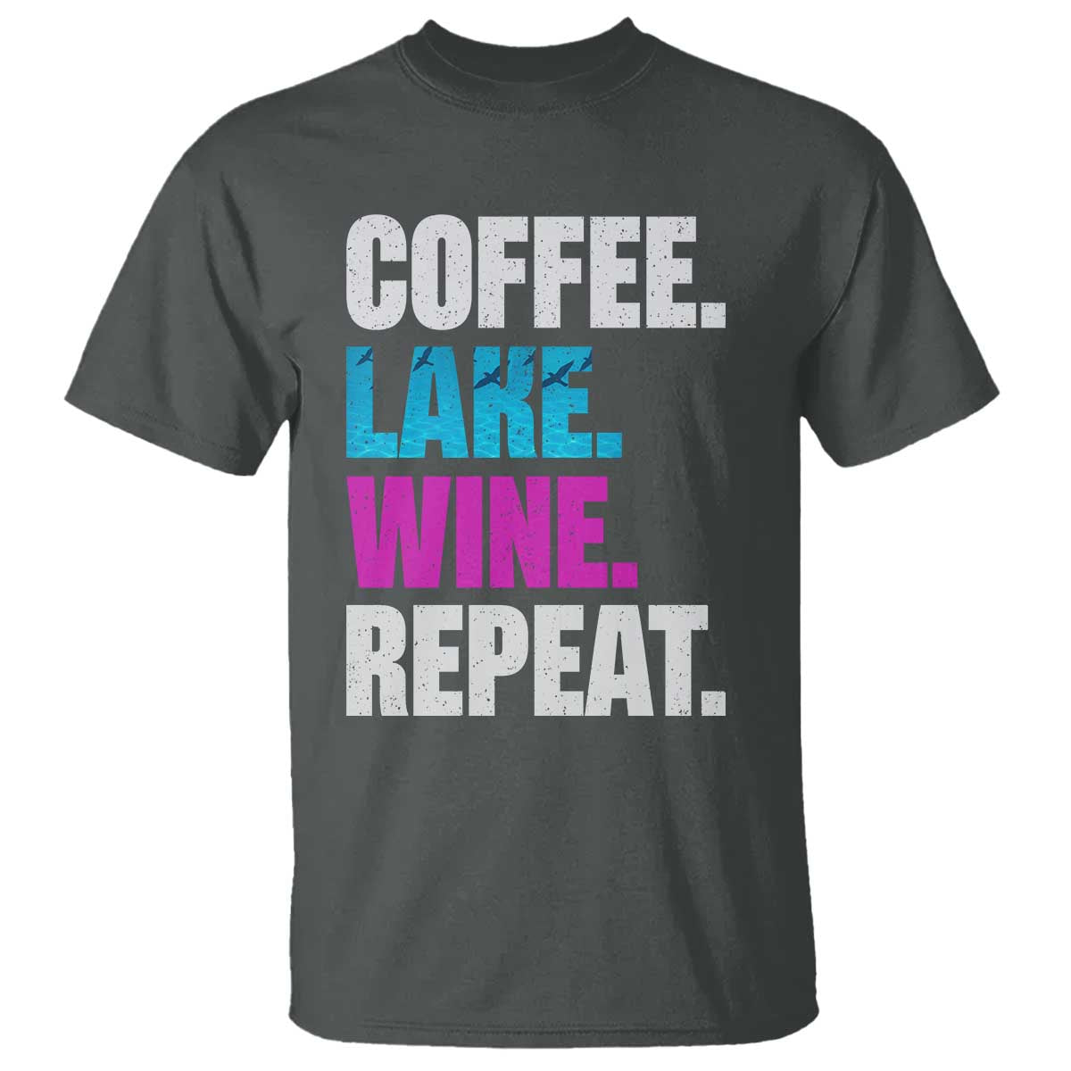 Funny Lake Life T Shirt Coffee Lake Wine Repeat - Wonder Print Shop