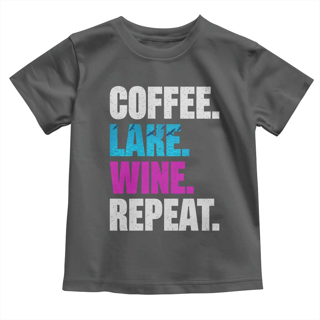 Funny Lake Life Toddler T Shirt Coffee Lake Wine Repeat - Wonder Print Shop