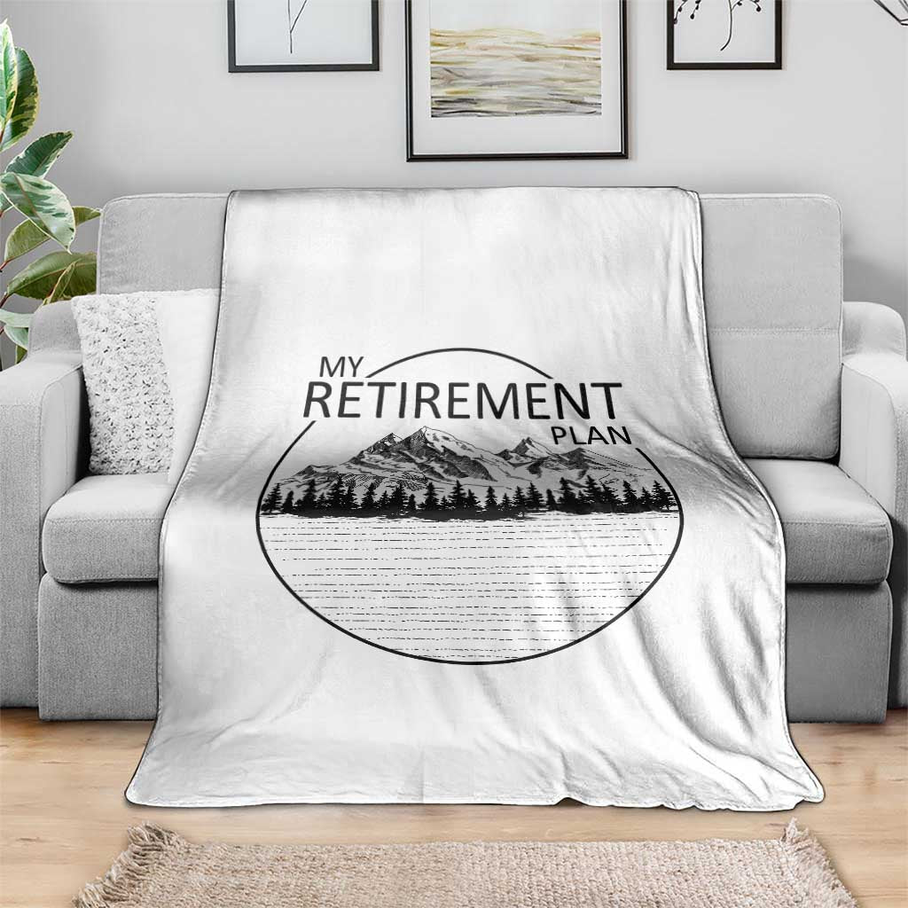 My Retirement Plan Lake Life Throw Blanket Retired To The Lake Cool Outdoor Camping - Wonder Print Shop