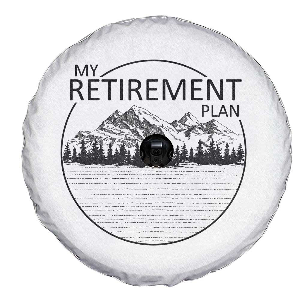 My Retirement Plan Lake Life Spare Tire Cover Retired To The Lake Cool Outdoor Camping - Wonder Print Shop