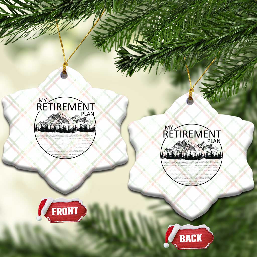 My Retirement Plan Lake Life Ceramic Ornament Retired To The Lake Cool Outdoor Camping - Wonder Print Shop