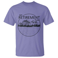 My Retirement Plan Lake Life T Shirt Retired To The Lake Cool Outdoor Camping - Wonder Print Shop