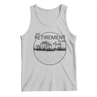 My Retirement Plan Lake Life Tank Top Retired To The Lake Cool Outdoor Camping - Wonder Print Shop