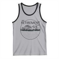 My Retirement Plan Lake Life Tank Top Retired To The Lake Cool Outdoor Camping - Wonder Print Shop