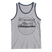 My Retirement Plan Lake Life Tank Top Retired To The Lake Cool Outdoor Camping - Wonder Print Shop