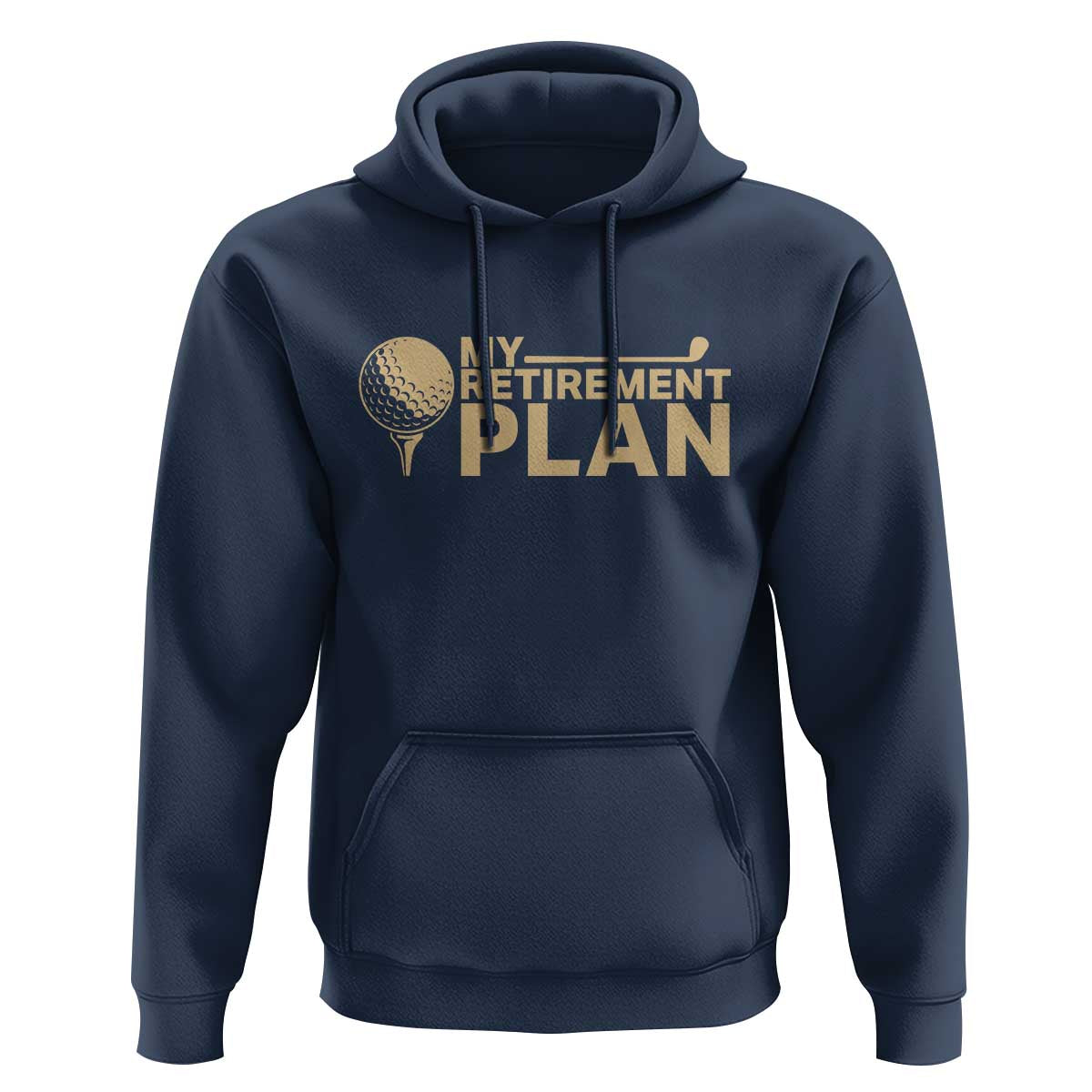 Golfing Retired Hoodie My (Golf) Retirement Plan Funny Saying Golfing