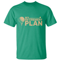 Golfing Retired T Shirt My (Golf) Retirement Plan Funny Saying Golfing