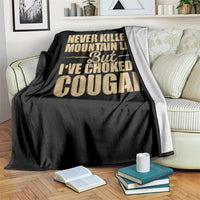 Funny Never Killed A Mountain Lion But Ive Choked A Cougar Throw Blanket Funny Boyfriend Anniversary Gift For Couple