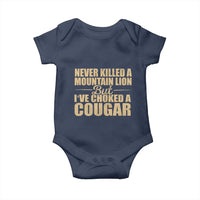 Funny Never Killed A Mountain Lion But Ive Choked A Cougar Baby Onesie Funny Boyfriend Anniversary Gift For Couple