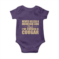 Funny Never Killed A Mountain Lion But Ive Choked A Cougar Baby Onesie Funny Boyfriend Anniversary Gift For Couple