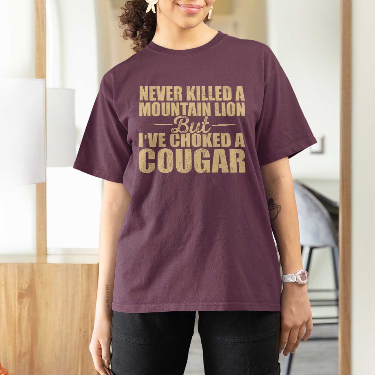 Funny Never Killed A Mountain Lion But Ive Choked A Cougar T Shirt For Women Funny Boyfriend Anniversary Gift For Couple