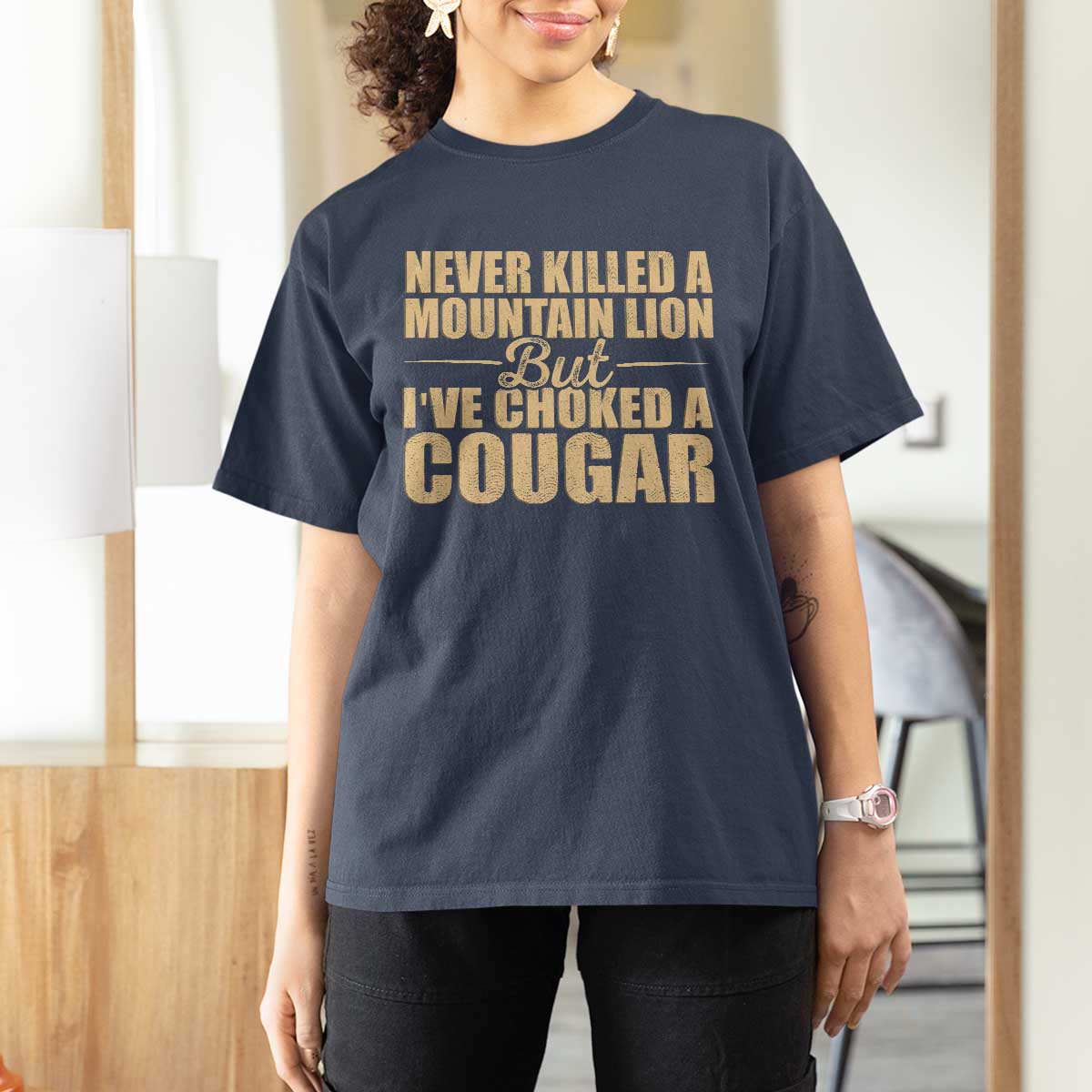 Funny Never Killed A Mountain Lion But Ive Choked A Cougar T Shirt For Women Funny Boyfriend Anniversary Gift For Couple