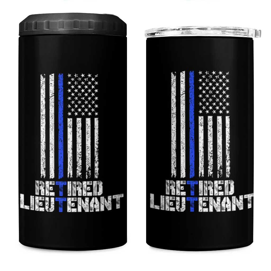 Retired Police Lieutenant 4 in 1 Can Cooler Tumbler Retirement Blue Line American Flags