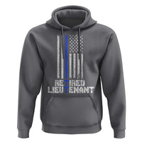 Retired Police Lieutenant Hoodie Retirement Thin Blue Line American Flags