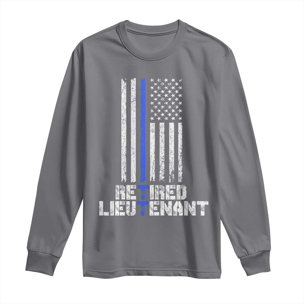 Retired Police Lieutenant Long Sleeve Shirt Retirement Thin Blue Line American Flags