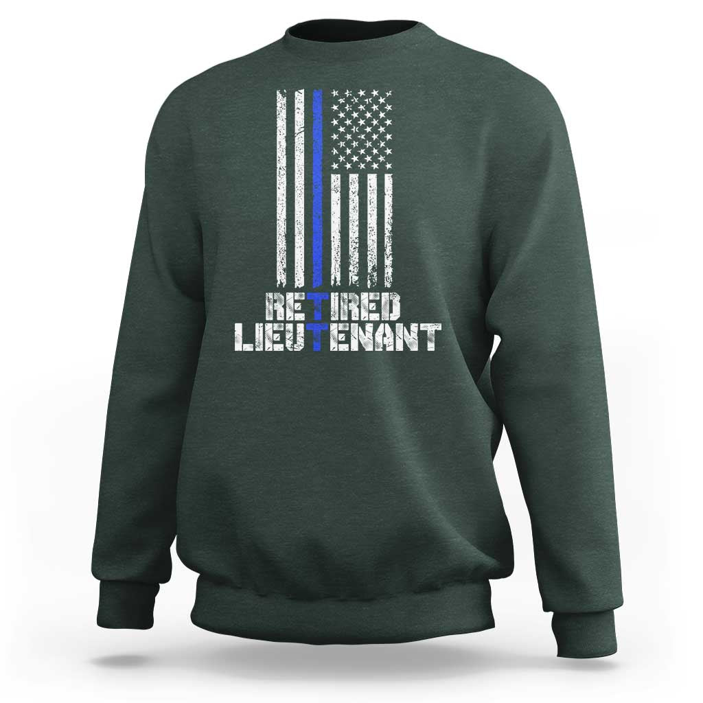 Retired Police Lieutenant Sweatshirt Retirement Thin Blue Line American Flags