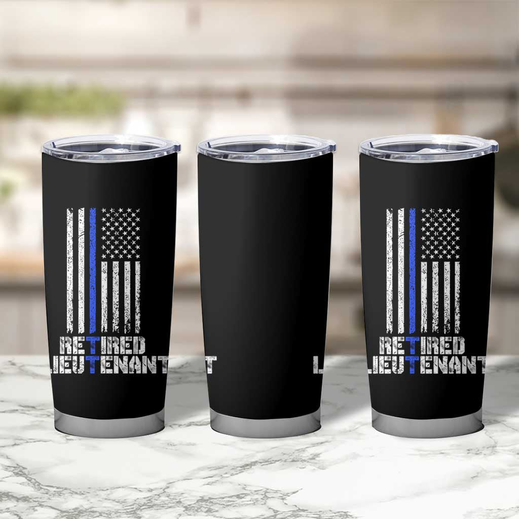Retired Police Lieutenant Tumbler Cup Retirement Blue Line American Flags
