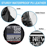 Police Retirement 2025 Spare Tire Cover Funny Retired Under New Management See Wife For Details