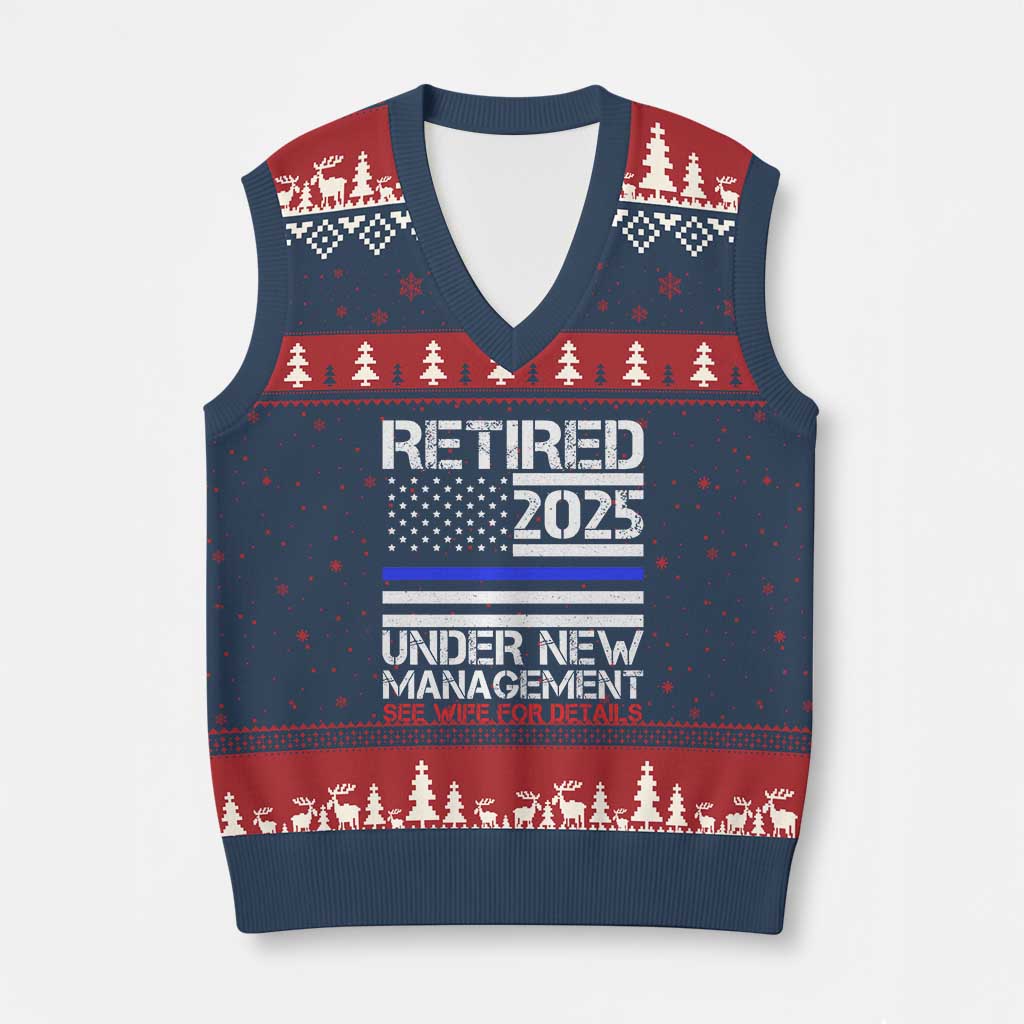 Police Retirement 2025 V-Neck Knit Sweater Vest Funny Retired Under New Management See Wife For Details - Wonder Print Shop