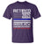 Police Retirement 2025 T Shirt Funny Retired Under New Management See Wife For Details