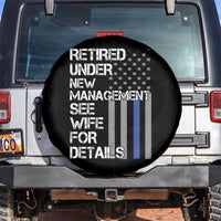 Police Retirement Spare Tire Cover Retired Under New Management See Wife For Details