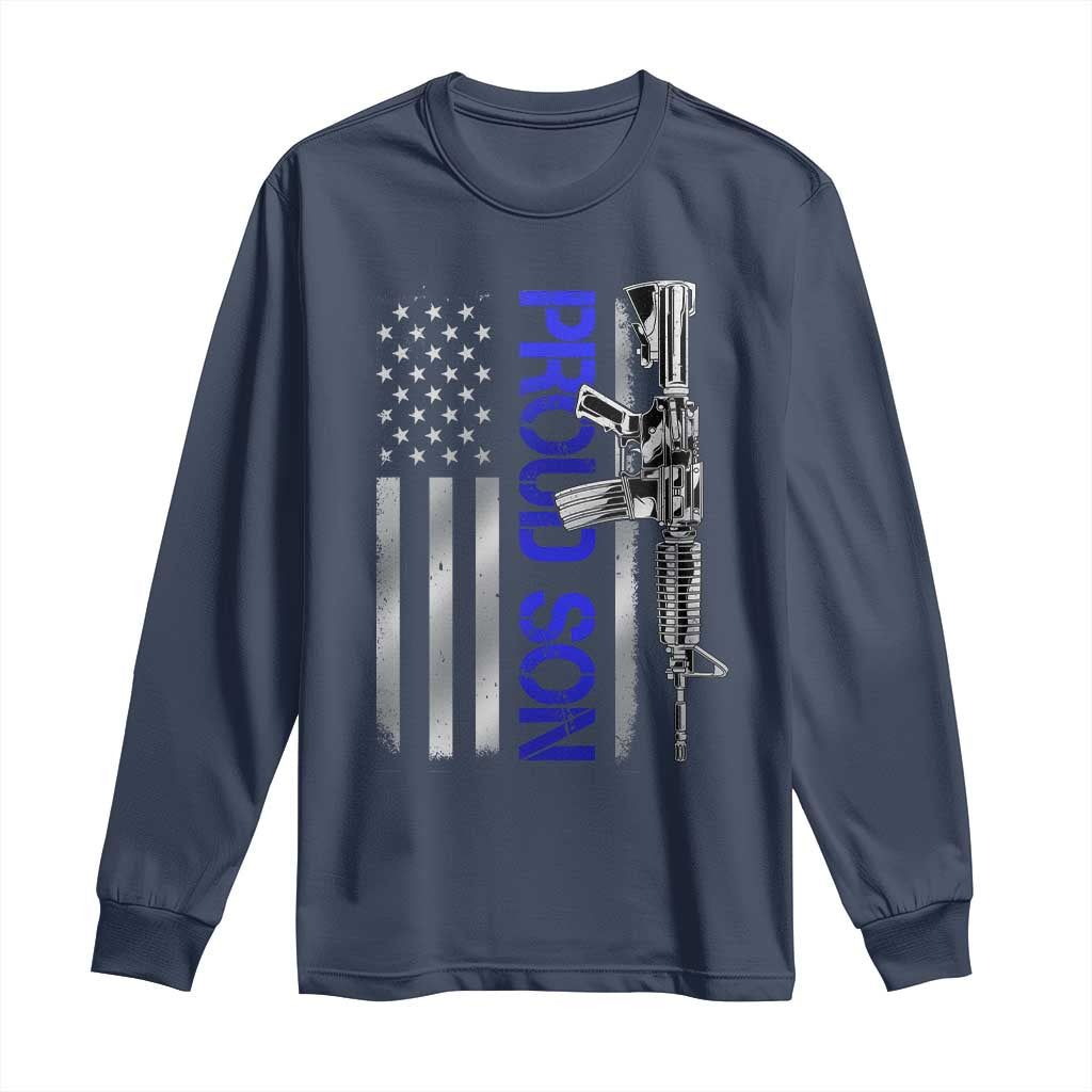 Proud Son of a Police Dad Long Sleeve Shirt Gun American Flag Family Support