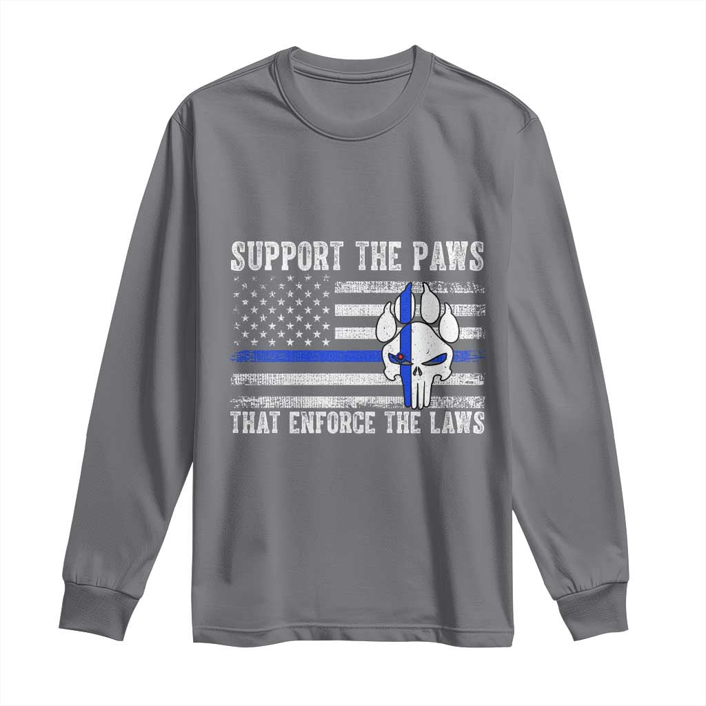 Police K9 Long Sleeve Shirt Support The Paws That Enforce The Laws US Flag - Wonder Print Shop